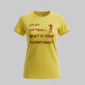 Softball - what is your superpower